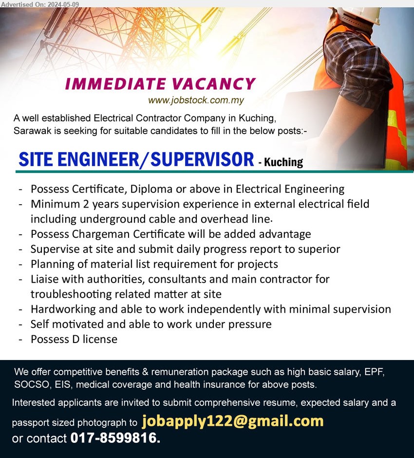 ADVERTISER (Electrical Contractor Company) - SITE ENGINEER/SUPERVISOR (Kuching), Possess Certificate, Diploma or above in Electrical Engineering, Minimum 2 years supervision experience,...
Call 017-8599816 / Email resume to ...
