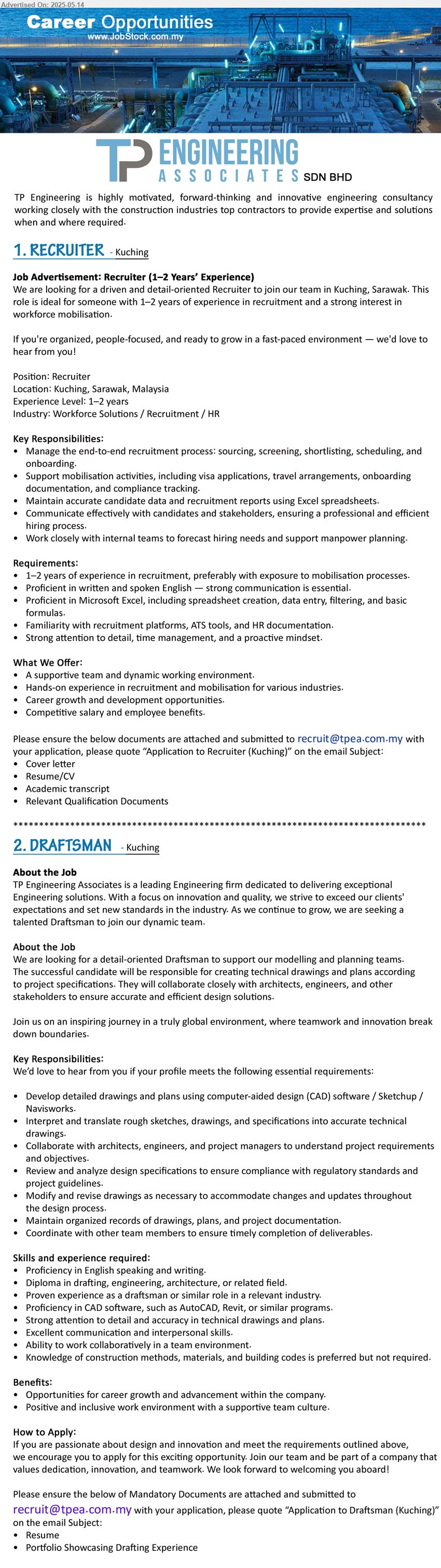 TP ENGINEERING ASSOCIATES SDN BHD - 1. RECRUITER (Kuching), 1–2 years of experience in recruitment, Familiarity with recruitment platforms, ATS tools, and HR documentation,...
2. DRAFTSMAN (Kuching), Diploma in Drafting, Engineering, Architecture, Proficiency in CAD software, such as AutoCAD, Revit,...
Email resume.