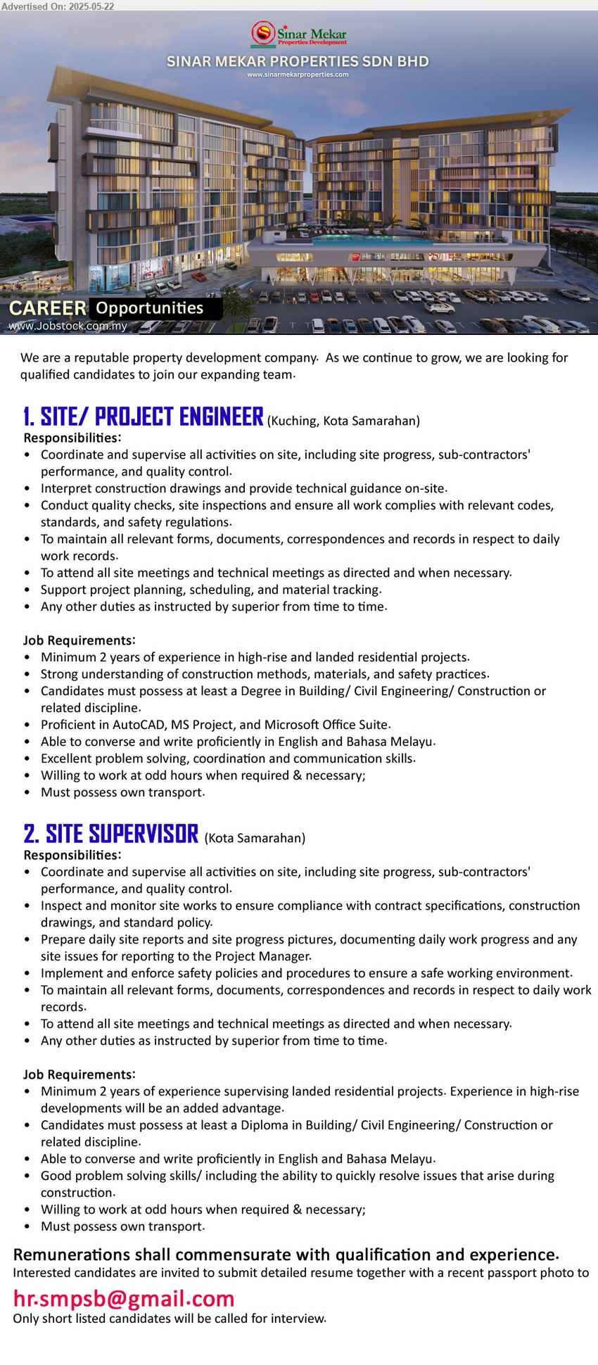 SINAR MEKAR PROPERTIES SDN BHD - 1. SITE/ PROJECT ENGINEER (Kuching, Kota Samarahan), Degree in Building/ Civil Engineering/ Construction, proficient in AutoCAD, MS Project, and Microsoft Office Suite.,...
2. SITE SUPERVISOR (Kota Samarahan), Diploma in Building/ Civil Engineering/ Construction, 2 yrs. exp.,...
Email resume....