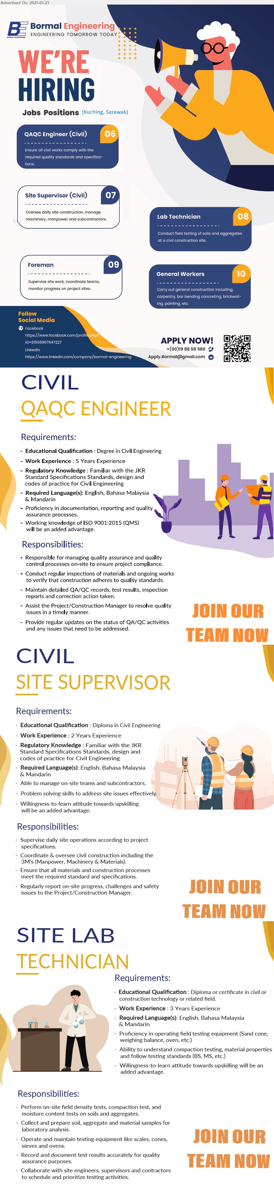 BORMAL ENGINEERING SDN BHD - 1. QAQC ENGINEER (CIVIL) (Kuching), Degree in Civil Engineering, 5 yrs. exp.,...
2. SITE SUPERVIOR (CIVIL) (Kuching), Diploma in Civil Engineering, 2 yrs. exp.,...
3. FOREMAN (Kuching), Supervise site work,...
4. LAB TECHNICIAN (Kuching), Diploma or Cert in Civil or Construction Technology, 3 yrs. exp.,...
5. GENERAL WORKER (Kuching), Carry out general construction,...
Contact: 019-8858580 / Scan QR / Email resume.