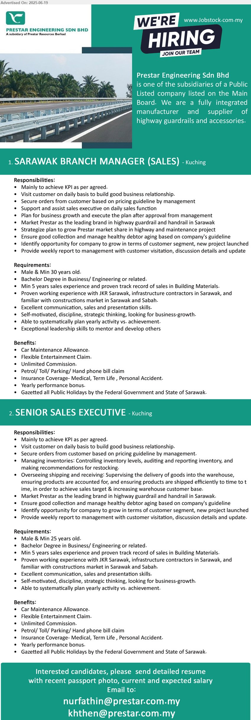 PRESTAR ENGINEERING SDN BHD - 1. SARAWAK BRANCH MANAGER (SALES) (Kuching), Bachelor Degree in Business/ Engineering, Min 5 years sales experience and proven track record of sales in Building Materials,...
2. SENIOR SALES EXECUTIVE (Kuching), Bachelor Degree in Business/ Engineering, Min 5 years sales experience and proven track record of sales in Building Materials,...
Email resume.
