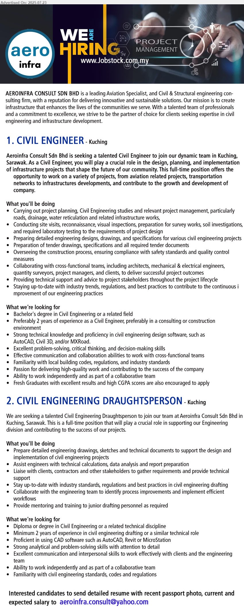 AEROINFRA CONSULT SDN BHD - 1. CIVIL ENGINEER (Kuching), Bachelor's Degree in Civil Engineering, Preferably 2 years of experience as a Civil Engineer, preferably in a consulting or construction environment,...
2. CIVIL ENGINEERING DRAUGHTSPERSON (Kuching), Diploma or Degree in Civil Engineering, Minimum 2 years of experience in civil engineering drafting or a similar technical role,...
Email resume.