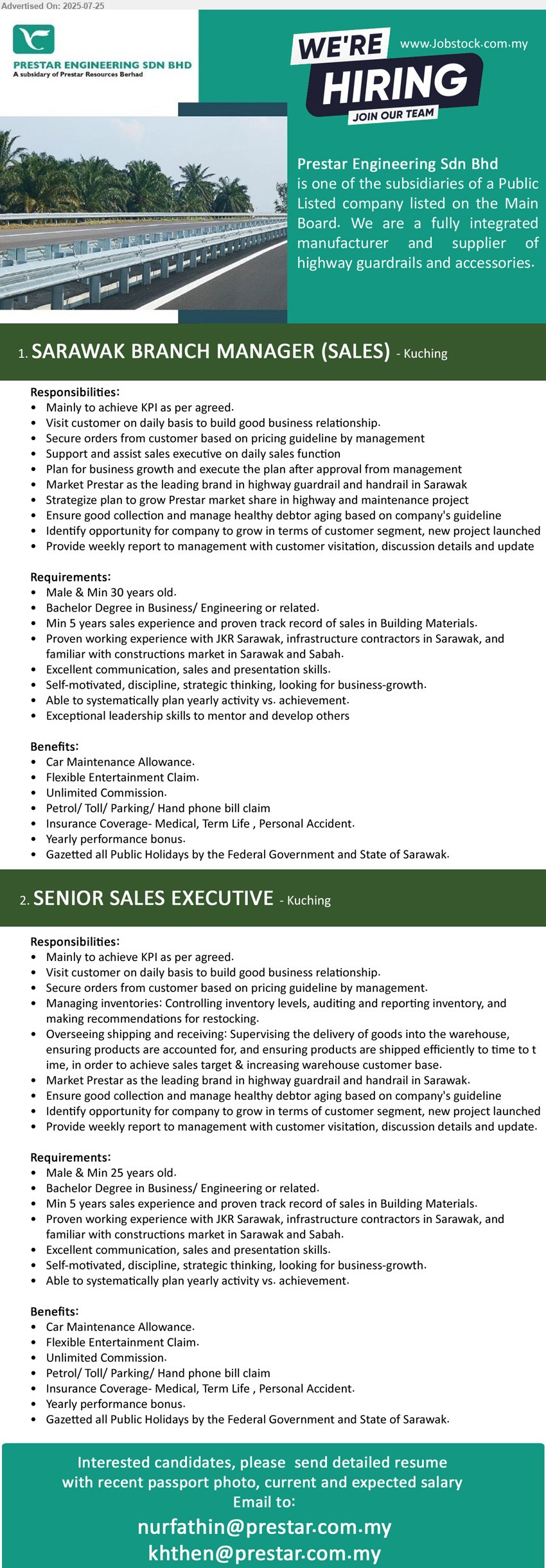 PRESTAR ENGINEERING SDN BHD - 1. SARAWAK BRANCH MANAGER (SALES) (Kuching), Bachelor Degree in Business/ Engineering, Min 5 years sales experience and proven track record of sales in Building Materials,...
2. SENIOR SALES EXECUTIVE (Kuching), Bachelor Degree in Business/ Engineering, Min 5 years sales experience and proven track record of sales in Building Materials,...
Email resume.