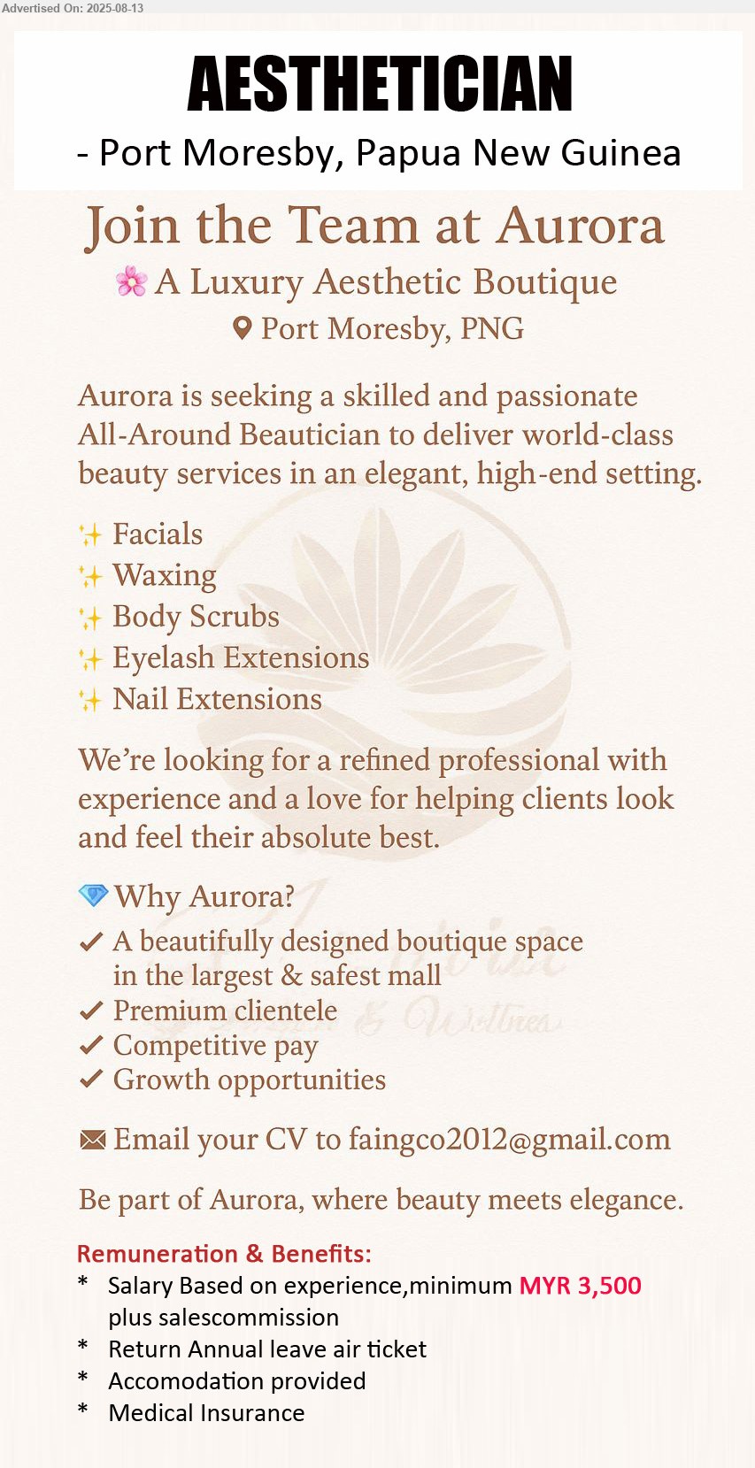 NIURICH LIMITED - AESTHETICIAN (Port Moresby, Papua New Guinea), Min. MYR 3,500 plus commission , Return Annual leave air ticket, Accommodation provided, Medical Insurance, Beauty Services: Facial *Waxing *Body Scrub *Eyelash Extensions *Nail Extensions...
Email resume.