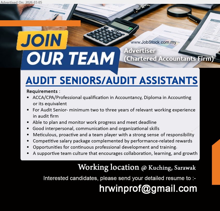 ADVERTISER (CHARTERED ACCOUNTANTS FIRM) - AUDIT SENIORS/AUDIT ASSISTANTS (Kuching, Sarawak), ACCA/CPA/Professional qualification in Accountancy, Diploma in Accounting or its equivalent; minimum two to three years of relevant working experience in audit firm; Able to plan and monitor work progress and meet deadline
Email Resume