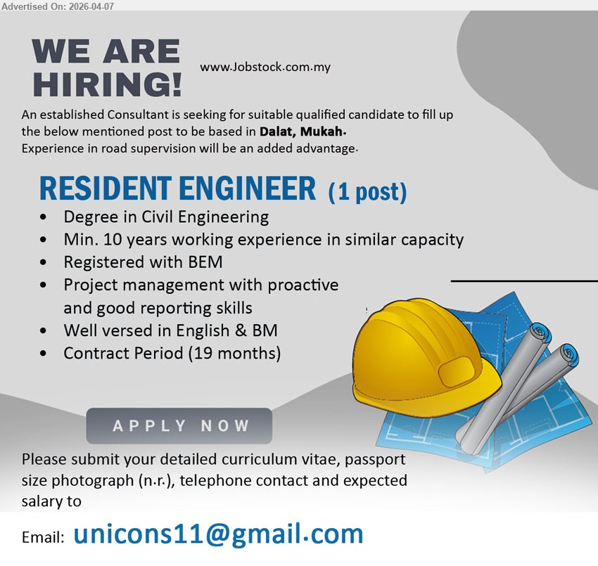ADVERTISER - RESIDENT ENGINEER (Dalat, Mukah), Degree Civil Engineering, minimum 10 years experience, registered BEM, project management reporting skills, well versed English BM

Email Resume