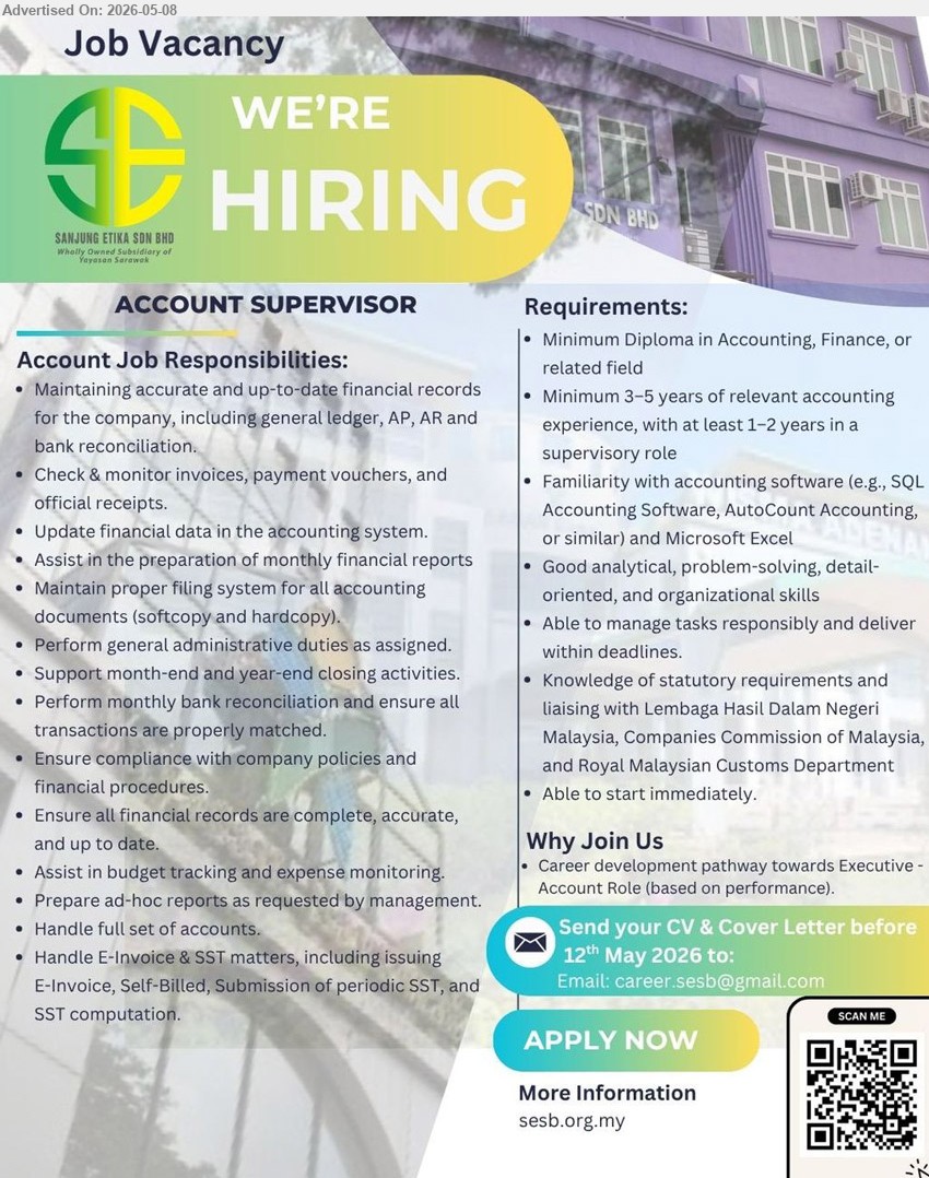 SANJUNG ETIKA SDN BHD - ACCOUNT SUPERVISOR(Kuching), Minimum Diploma in Accounting, Finance, Minimum 3–5 years of relevant accounting experience, Handle full set of accounts
Email Resume or url via QR Code