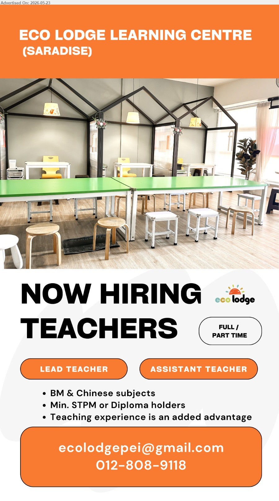 ECO LODGE LEARNING CENTRE (SARADISE) - TEACHERS (LEAD TEACHER, ASSISTANT TEACHER) (Kuching), FULL/PART TIME, BM & Chinese subjects, Min. STPM or Diploma holders, Teaching experience is an added advantage,...
Contact 012-8089118 or Email resume.