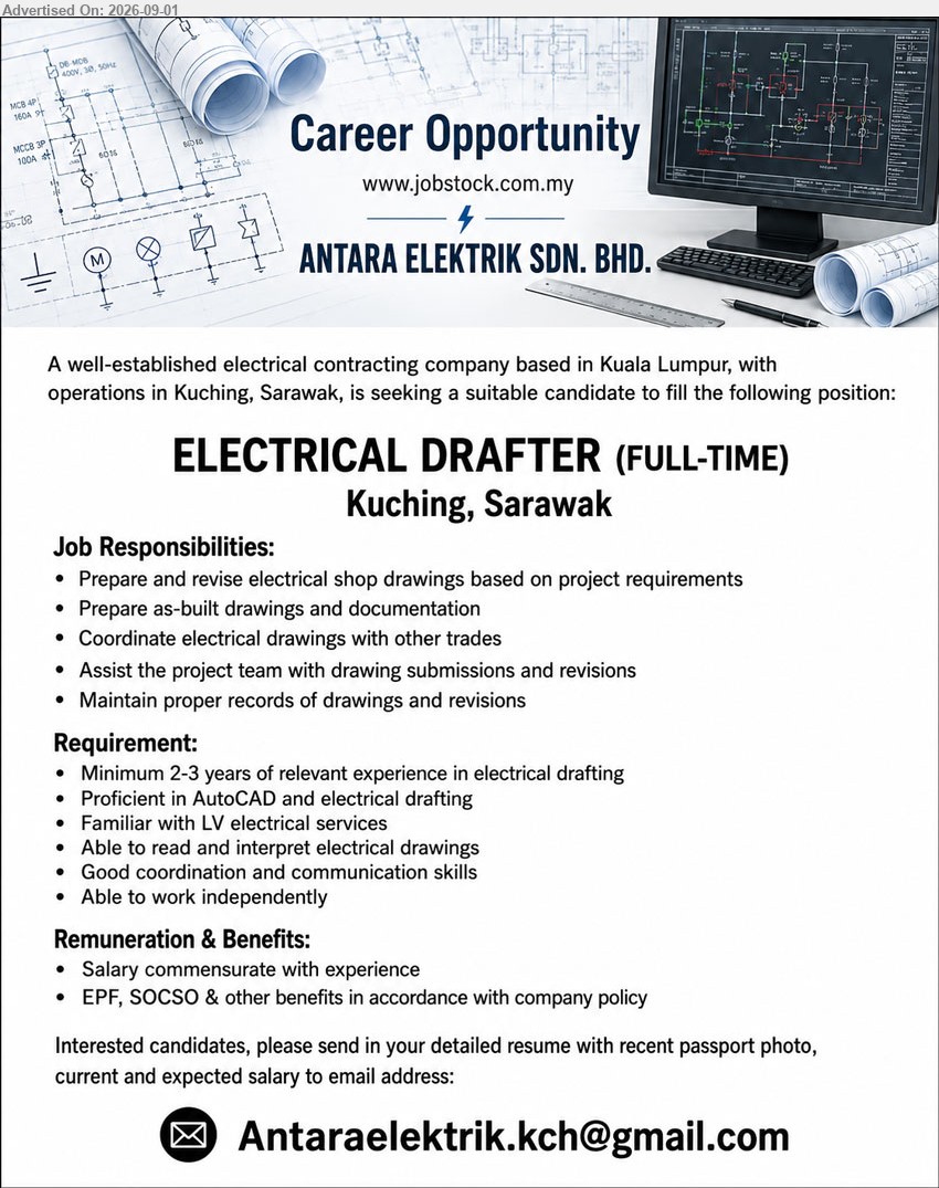 ANTARA ELEKTRIK SDN BHD - ELECTRICAL DRAFTER (FULL-TIME) (Kuching, Sarawak), Salary commensurate with experience; Minimum 2-3 years of relevant experience in electrical drafting; Prepare and revise electrical shop drawings based on project requirements
Email Resume